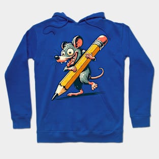 Crazy rat with a pencil Hoodie